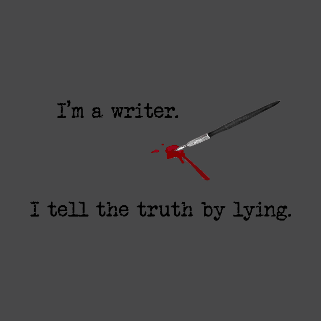 I'm a writer - Pen by Fitzufilms