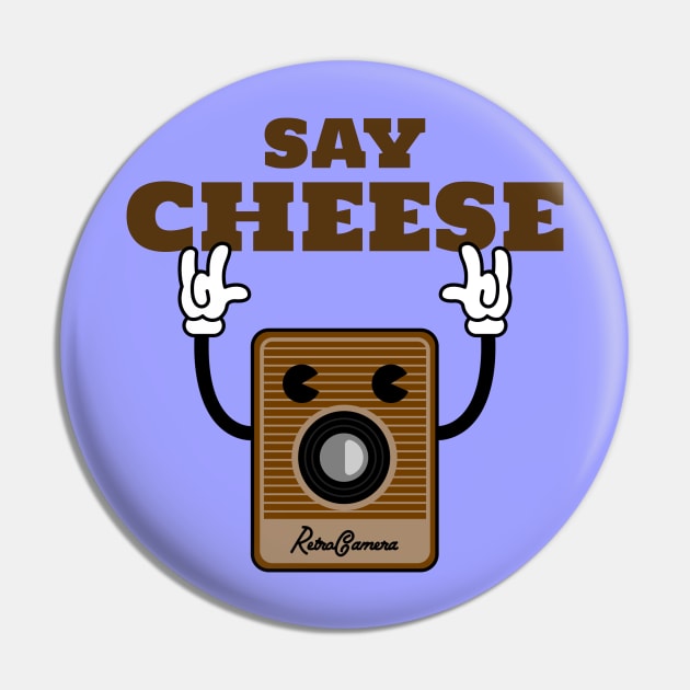 Say Cheese Design Pin by Go-Buzz