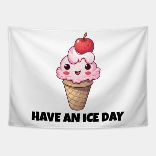 Cute Funny Ice Cream Have An Ice Day Tapestry