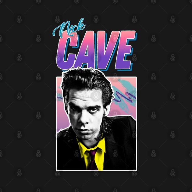 Nick Cave / Retro 80s Styled Design by DankFutura