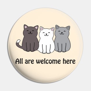 All are welcome here - inclusive cats Pin