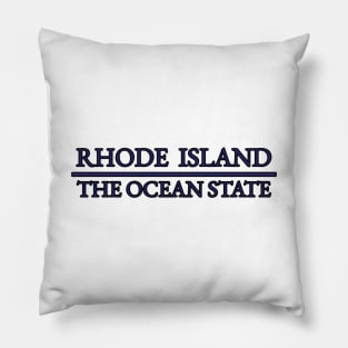 Rhode Island - The Ocean State - RI Pillow