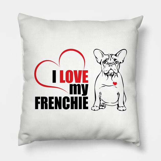 Cute French Bulldog I love my Frenchie dog lover Pillow by wilsigns