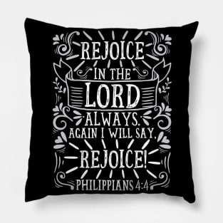 Philippians 4:4 Pillow