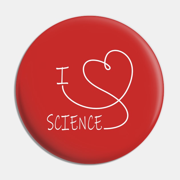 I Love Science Pin by JevLavigne