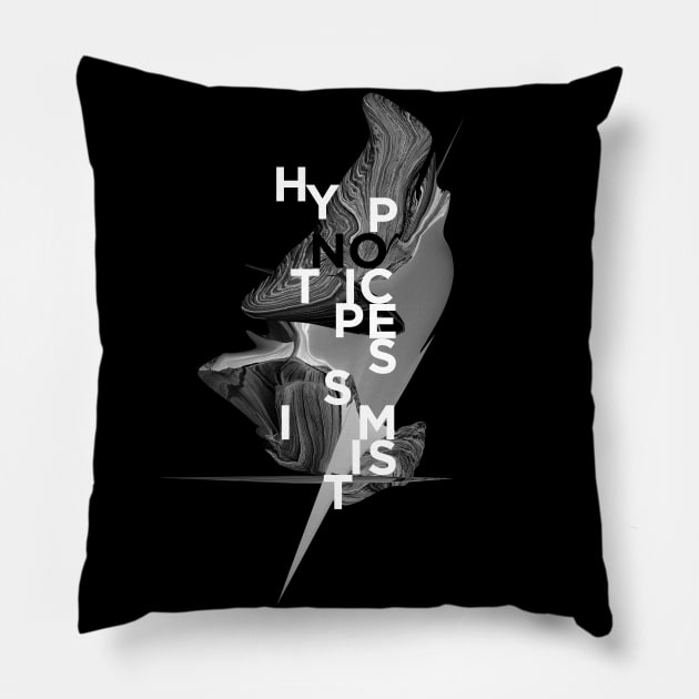 hypnotic pessimist Pillow by Lab7115