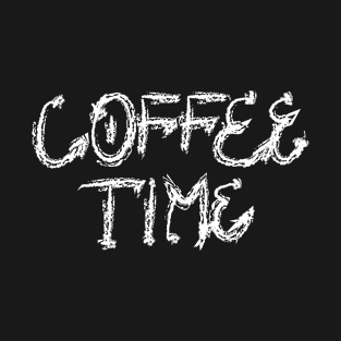 coffee time T-Shirt