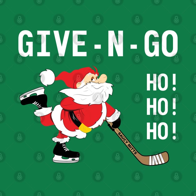 Hockey Santa Give N Go Ho! Ho! Ho! by SaucyMittsHockey