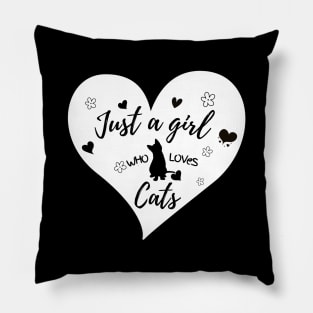 Just A Girl Who Loves Cats Pillow