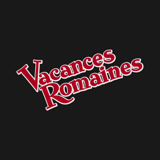 vacances romaines travel art T-Shirt