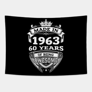 Made In 1963 60 Years Of Being Awesome Tapestry