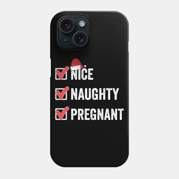 Naughty Nice Pregnant Christmas Pregnancy Announcement Women Phone Case by VDK Merch