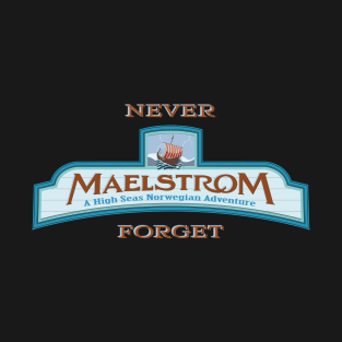 Maelstrom Never Forget T-Shirt