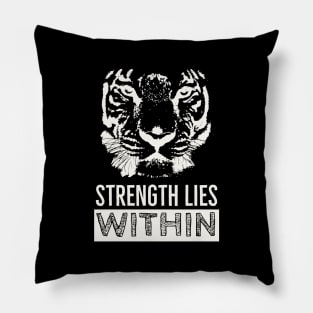 Tiger Illustration Strength Saying Motivation Pillow