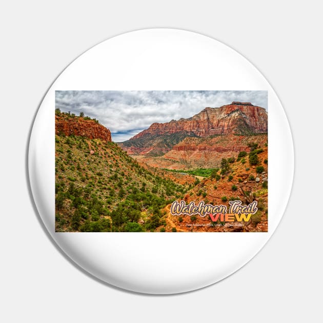 Watchman Trail View Zion National Park Pin by Gestalt Imagery