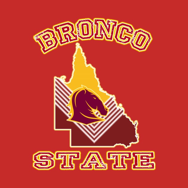 Brisbane Broncos - BRONCO STATE by OG Ballers