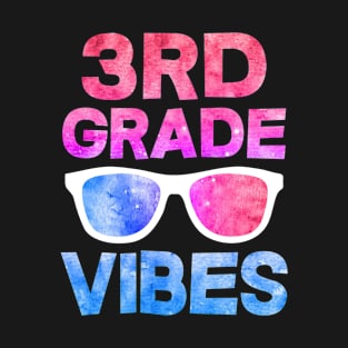 3rd Grade Vibes First Day Of School Back To School T-Shirt