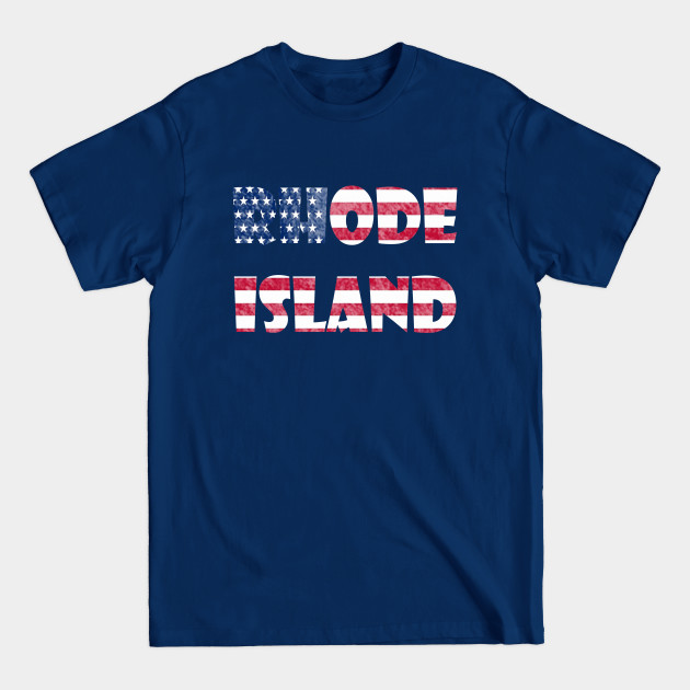 Discover Rhode Island design - Rhode Island State - T-Shirt