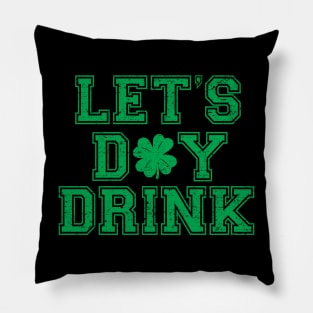 Lets Day Drink Pillow