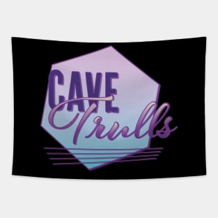 Cave Trulls Tapestry