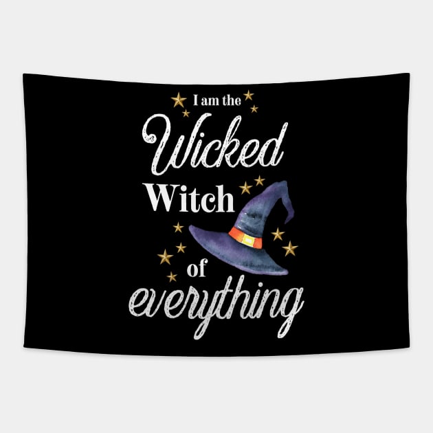 I am the wicked witch of everything Tapestry by Karienbarnes