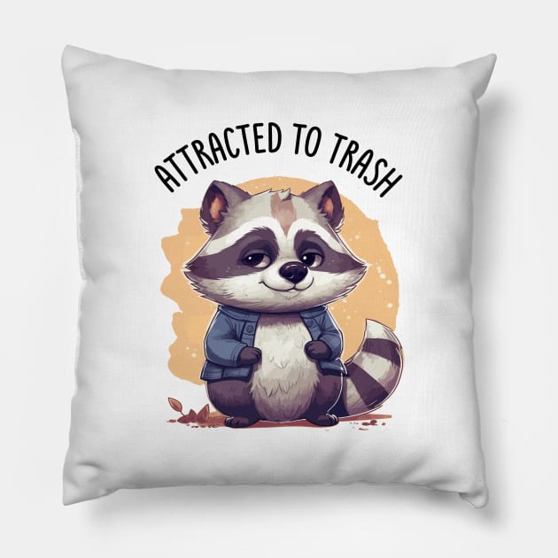 Attracted to Trash Funny Cute Raccoon Print Pillow by Space Surfer 