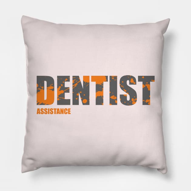 Dentist Assistance Pillow by dentist_family