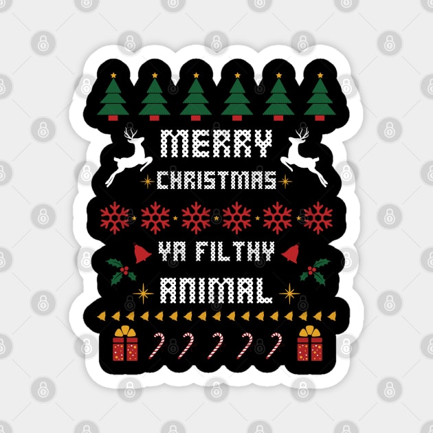 Merry Christmas Ya Filthy Animal Geek Ugly Christmas Sweater Magnet by StilleSkyggerArt
