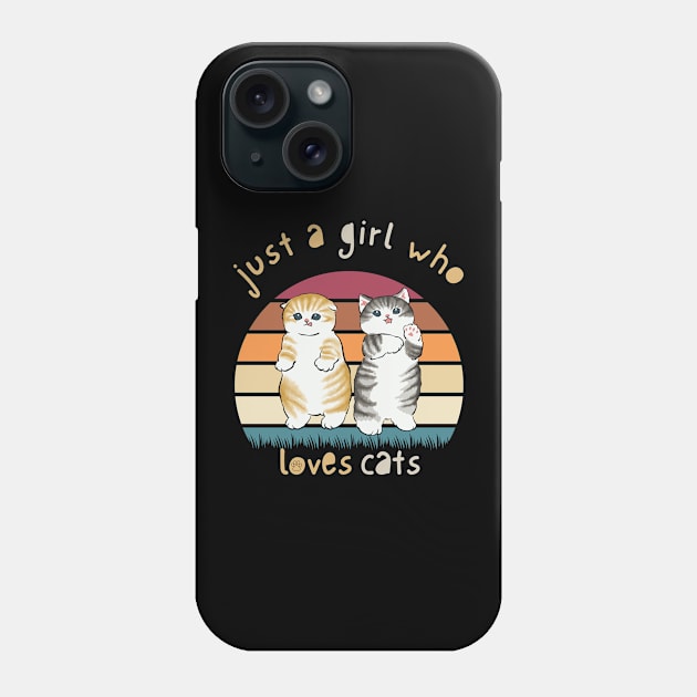 just a girl who loves cats Phone Case by Heroic Rizz