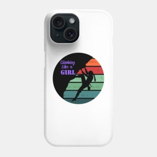 Climbing Like a Girl Phone Case