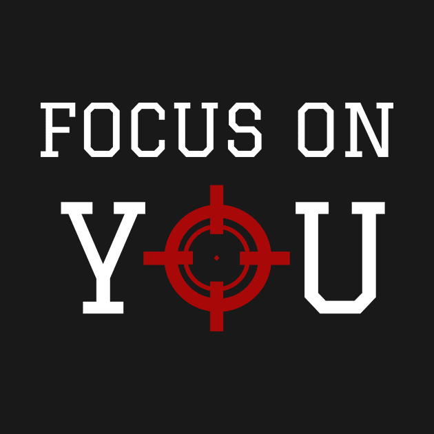 Focus on You: The Target is You by Unknown 