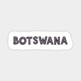 Botswana Magnet