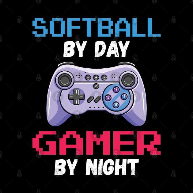 Softball By Day Gamer By Night by DragonTees