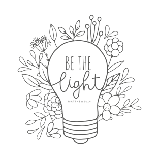 Be The Light T-Shirt