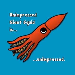 Unimpressed Giant Squid T-Shirt