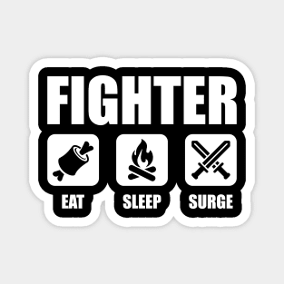 FIGHTER Eat Sleep Surge Magnet