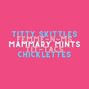 Titty Skittles T-Shirt