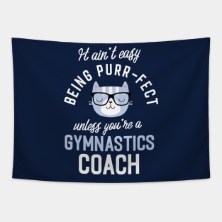 Gymnastics Coach Cat Lover Gifts - It ain't easy being Purr Fect Tapestry