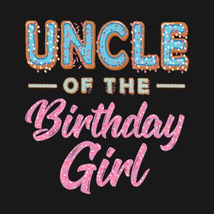 Cute Donut Uncle Birthday Girl Sweet Family Donut Birthday T-Shirt