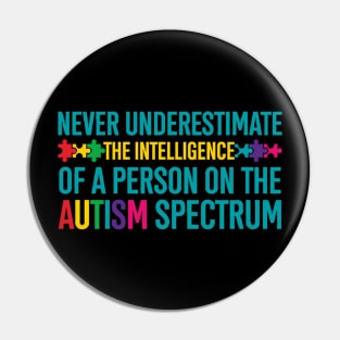 Funny Autism Awareness Autism Spectrum Pin