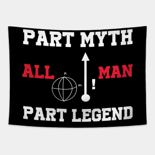 Part myth part legend gifts Tapestry