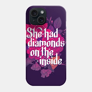 Diamonds Inside Phone Case