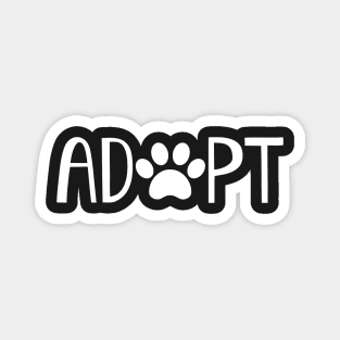 Adopt. Don't Shop. Magnet