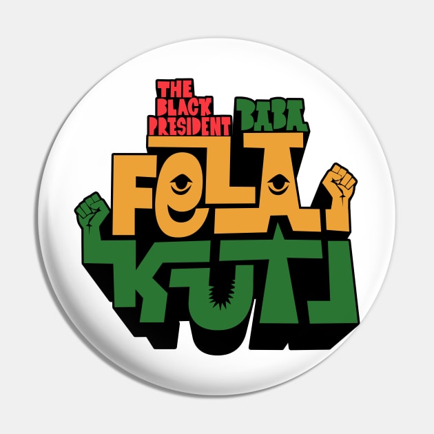 Fela Kuti - Afrobeat Revolution Pin by Boogosh
