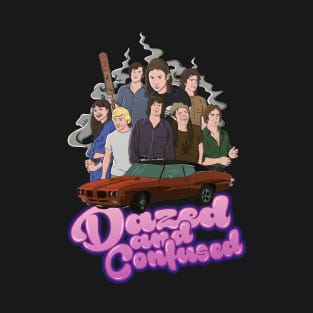 Dazed and Confused T-Shirt