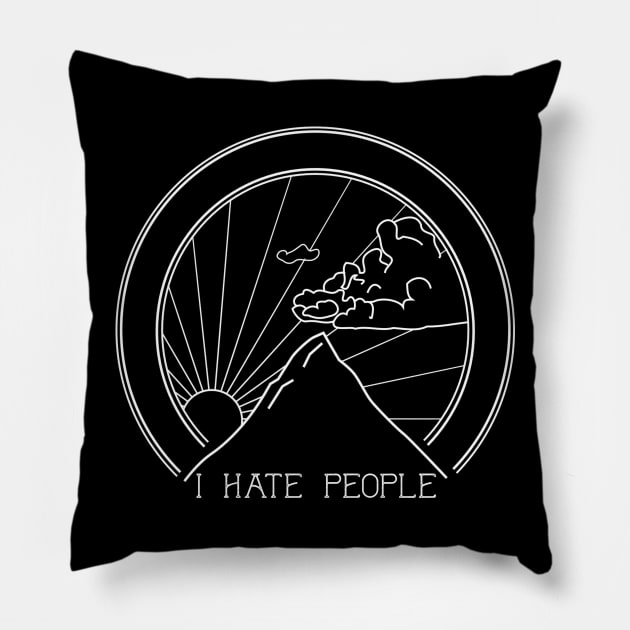 I HATE PEOPLE Pillow by ballhard