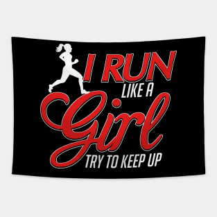 Cute I Run Like a Girl, Try To Keep Up Running Tapestry