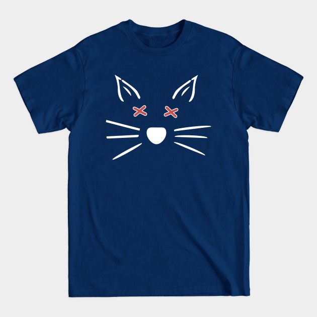 Disover Dead Cat Whiskers - Dead Cat - T-Shirt