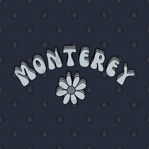 Monterey by Slightly Unhinged