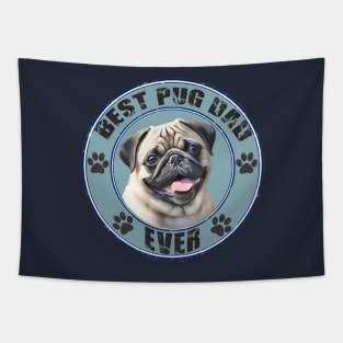 Cute Fawn Pug "Best Pug Dad Ever" T Shirt Tapestry